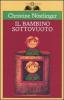 Il bambino sotto vuoto