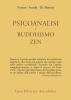 Psicoanalisi e buddhismo zen