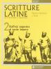 Scritture latine. Letteratura e cultura. Per il triennio vol.2