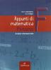 Appunti di matematica. Percorso F: Analisi infinitesimale. Con espansione online. Per le Scuole superiori