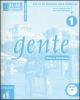 Gente. Curso de espa�ol para italianos. Libro del profesor. Con DVD-Gente de la calle. Gu�a did�ctica. Con DVD vol.1