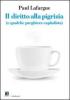 Diritto alla pigrizia (e qualche preghiera capitalista)