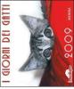 I giorni dei gatti. Calendario 2009