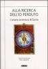Alla ricerca dell'io perduto. L'umana avventura di Dante