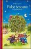 Fiabe toscane. Le pi� belle storie vol.3