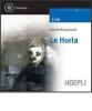 Le horla. Con CD Audio