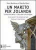 Un marito per Jolanda. Il commissario Martini e il caso delle nozze osteggiate. Ediz. a caratteri grandi
