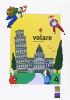 Volare. Corso di italiano. Per la Scuola media vol.4