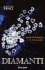 Diamanti. A caccia di fortuna in Venezuela