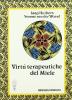 Le virt� terapeutiche del miele