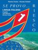 Se provo� riesco vol.1