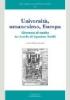 Universit�, umanesimo, Europa. Giornata di studio in ricordo di Agostino Sottili