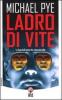 Ladro di vite
