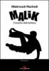 Malik. Cronache della banlieue