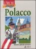 Polacco. Dizionario e guida alla conversazione