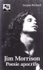 Jim Morrison. Poesie apocrife
