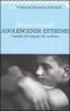 Adolescenze estreme. I perch� dei ragazzi che uccidono