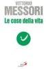 Le cose della vita