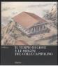 Il tempio di Giove e le origini del Colle Capitolino