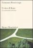 L' etica di Kant. La razionalit� del bene