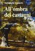 All'ombra dei castagni