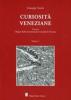 Curiosit� veneziane vol.1