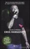 Eros Ramazzotti. Con poster
