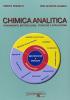 Chimica analitica. Fondamenti, metodologie, strategie e applicazioni