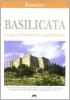 Basilicata. Lungo il Basento e tutto intorno