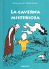 La caverna misteriosa
