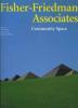 Fisher-Friedman Associates. Community spaces