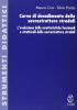 Curve di decadimento delle sovrastrutture stradali. L'evoluzione delle caratteristiche funzionali e strutturali delle sovrastrutture stradali