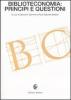 Biblioteconomia: principi e questioni