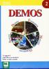 DEMOS. Diritto, economia, mercati, organismi, societ�. Per le Scuole superiori vol.2