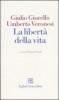 La libert� della vita