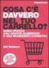 Cosa c'� davvero nel tuo carrello? Guida pratica agli additivi alimentari e agli ingredienti cosmetici