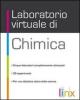 Laboratorio virtuale di chimica e fisica. Versione maior. Per le Scuole superiori. CD-ROM