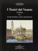 I teatri di Venezia. Teatri effimeri e nobili imprenditori