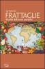 Frattaglie. Ricette dell'amor perduto