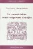 La comunicazione come competenza strategica. Manuale introduttivo per insegnanti ed educatori