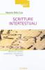 Scritture. Riscrivere, imitare, trasformare, interpretare, rispondere