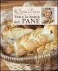 Tutta la bont� del pane