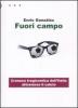 Fuori campo. Cronaca tragicomica dell'Italia attraverso il calcio