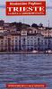 Trieste la bella addormentata