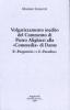 Volgarizzamento inedito del commento di Pietro Alighieri alla �Commedia� di Dante. Il �Purgatorio� e il �Paradiso�