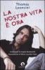 La nostra vita � ora