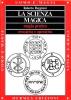 La scienza magica. Magia pratica evocativa e operativa