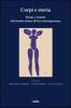 Corpi e storia. Donne e uomini dal mondo antico all'et� contemporanea