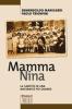 Mamma Nina. La santit� in una maternit� pi� grande