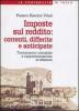 Imposte sul reddito: correnti, differite e anticipate. Trattamento contabile e rappresentazione in bilancio